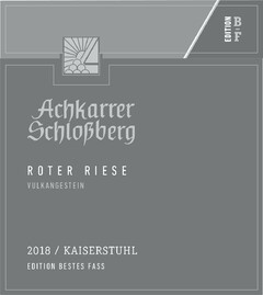 Achkarrer Schloßberg ROTER RIESE