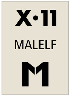 X · 11 MALELF M