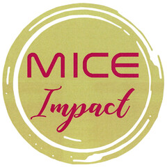 MICE Impact