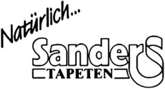 Natürlich... Sanders TAPETEN