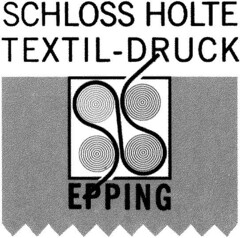 SCHLOSS HOLTE TEXTIL-DRUCK EPPING