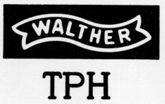 WALTHER TPH