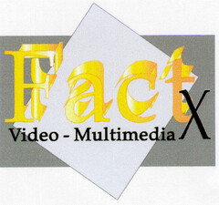 Fact X Video-Multimedia