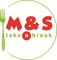 M & S take a break break and more