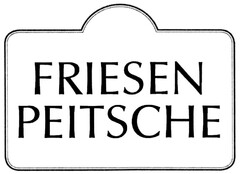 FRIESEN PEITSCHE