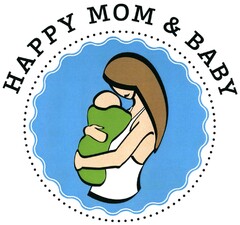 HAPPY MOM & BABY