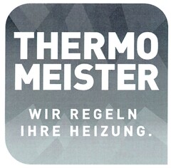 THERMOMEISTER