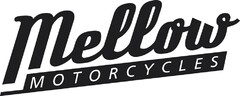 Mellow MOTORCYCLES