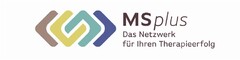 MSplus Das Netzwerk für Ihren Therapieerfolg