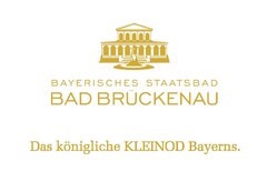 BAYERISCHES STAATSBAD BAD BRÜCKENAU Das königliche KLEINOD Bayerns.