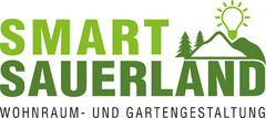 SMART SAUERLAND WOHNRAUM- UND GARTENGESTALTUNG