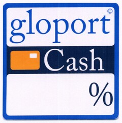 gloport -Cash %