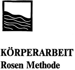 KÖRPERARBEIT Rosen Methode