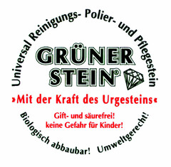 Grüner Stein "Mit der Kraft des Urgesteins" Gift- und säurefrei! keine gefahr für Kinder!