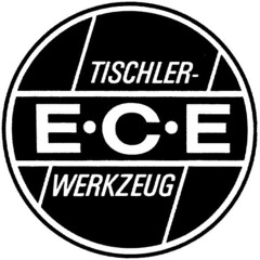 E C E  TISCHLER-WERKZEUG