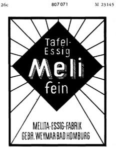 Tafel-Essig Meli fein MELITA-ESSIG-FABRIK GEBR.WEYMAR BAD HOMBURG