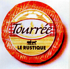 Tourrée LE RUSTIQUE