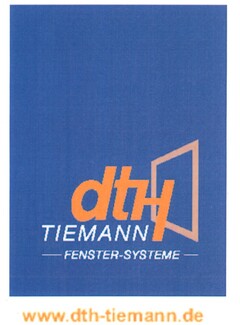 dtH TIEMANN FENSTER-SYSTEME www.dth-tiemann.de