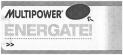 MULTIPOWER ENERGATE!