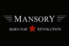 MANSORY BORN FOR REVOLUTION