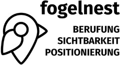 fogelnest BERUFUNG SICHTBARKEIT POSITIONIERUNG