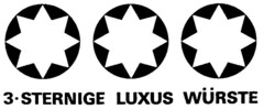 3-STERNIGE LUXUS WüRSTE