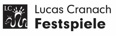 LC Lucas Cranach Festspiele