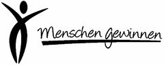 Menschen gewinnen