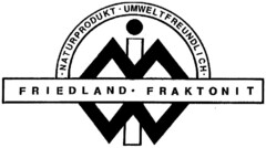 FRIEDLAND-FRAKTONIT NATURPRODUKT