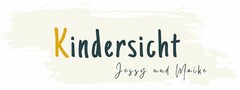 Kindersicht Jessy und Maike