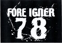 FORE IGNER 78