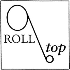 ROLL top