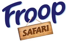 Froop SAFARI