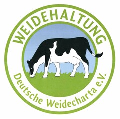 WEIDEHALTUNG Deutsche Weidecharta e.V.