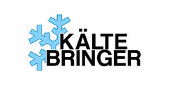 KÄLTE BRINGER