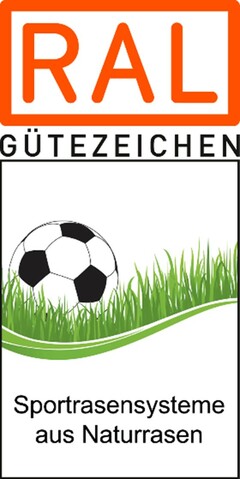 RAL GÜTEZEICHEN Sportrasensysteme aus Naturrasen