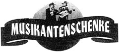 MUSIKANTENSCHENKE