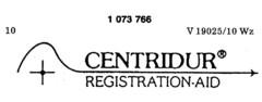 CENTRIDURE  REGISTRATION-AID