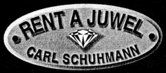 RENT A JUWEL CARL SCHUHMANN