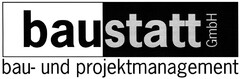 baustatt GmbH bau- und projektmanagement