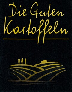 Die Guten Kartoffeln