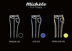 Michèle - FITTINGS - REGULAR LEG SLIM LEG EXTRA SLIM LEG