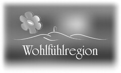 Wohlfühlregion