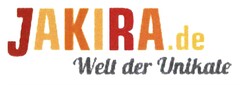 JAKIRA.de Welt der Unikate