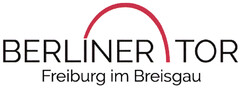 BERLINER TOR Freiburg im Breisgau