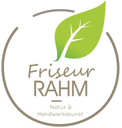 Friseur RAHM Natur & Handwerkskunst