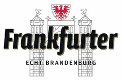 Frankfurter ECHT BRANDENBURG