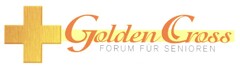 Golden Cross FORUM FÜR SENIOREN