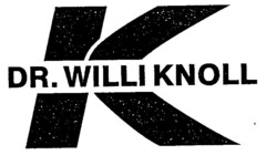 DR. WILLI KNOLL