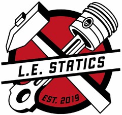 L.E. STATICS EST. 2019